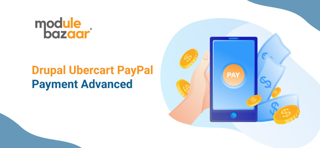 Drupal Ubercart PayPal Payment Advanced