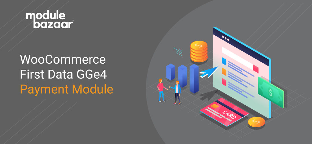 WooCommerce First Data GGe4 Payment Module