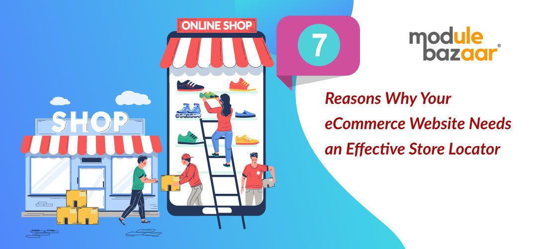 Why-Your-eCommerce-Website-Needs-an-Effective-Store-Locator