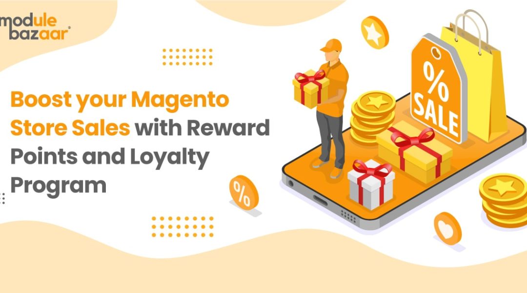 Boost-your-magento-store-sales-with-reward-points-and-loyalty-program-1080x600