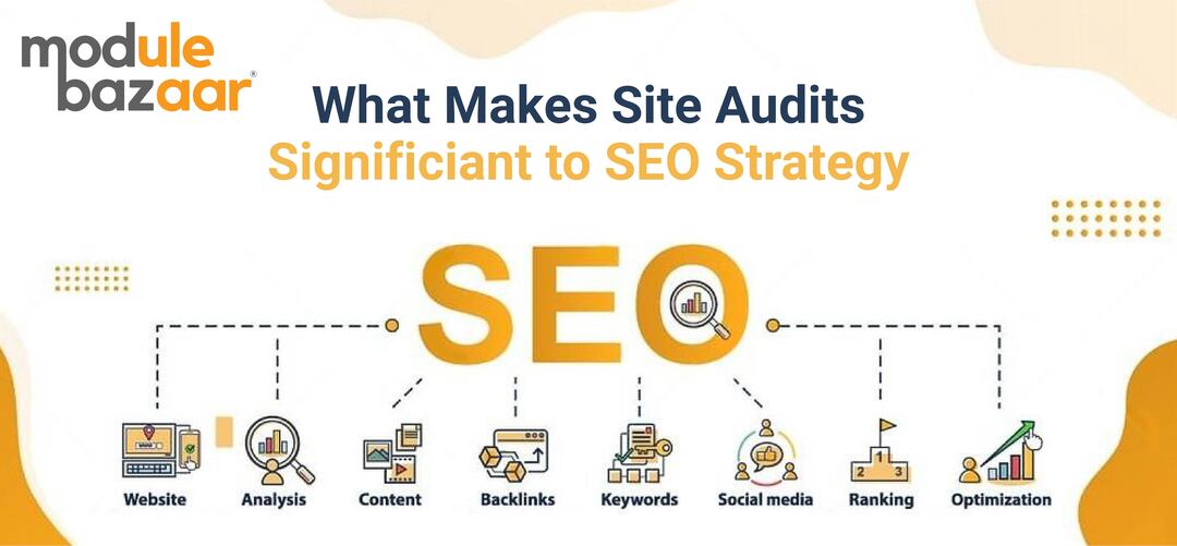 Site Audits Significant SEO Strategy